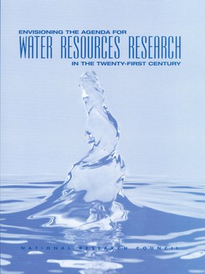 cover image of Envisioning the Agenda for Water Resources Research in the Twenty-First Century